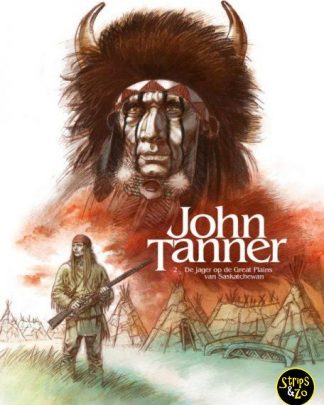 John Tanner 2 De jager van de hoogvlakten van Saskatchewan