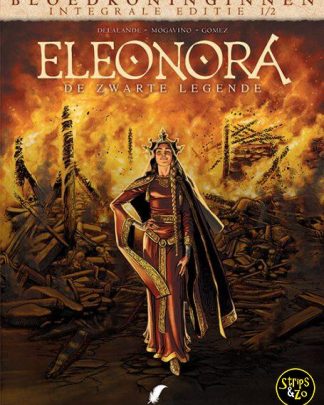 Bloedkoninginnen Eleonora De Zwarte Legende integraal 1 Deel 1 2 3