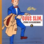 Complete Guus Slim 4 - Guus Slim Studie in blikschade