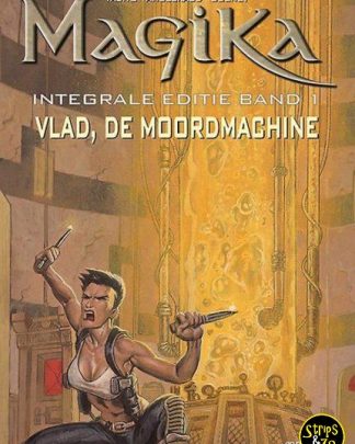 Magika - Integraal 1 - Vlad, de moordmachine