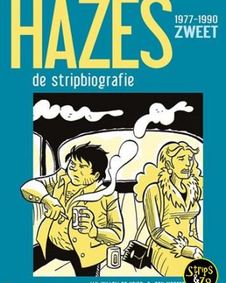 Hazes, de stripbiografie 2 - Zweet 1977-1990