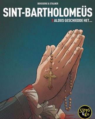 Sint-Bartholomeus 3 - Aldus geschiedde het...