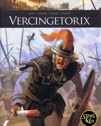 Zij schreven geschiedenis 1 - Vercingetorix