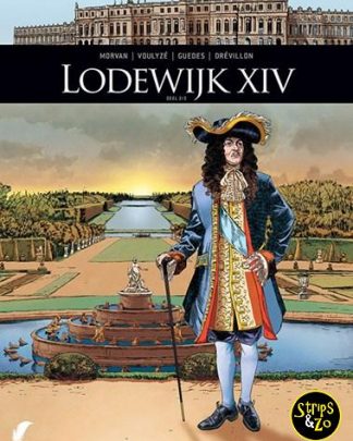 Zij schreven geschiedenis 10 - Lodewijk XIV 2/2