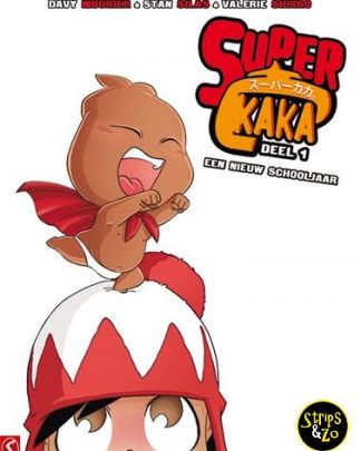 Super Kaka 1 Een nieuw schooljaar