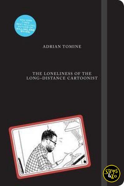 The Loneliness of the Long Distance Cartoonist