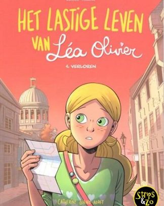 Lastige leven van Lea Olivier Het 1 Verloren