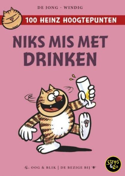 Heinz 100 hoogtepunten 7 Niks mis met drinken