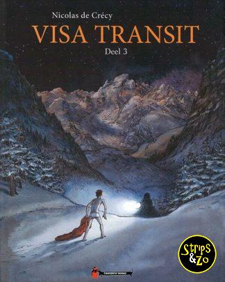 Visa Transit Deel 3 Nicolas de Crecy