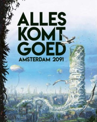 Alles komt goed Amsterdam 2091